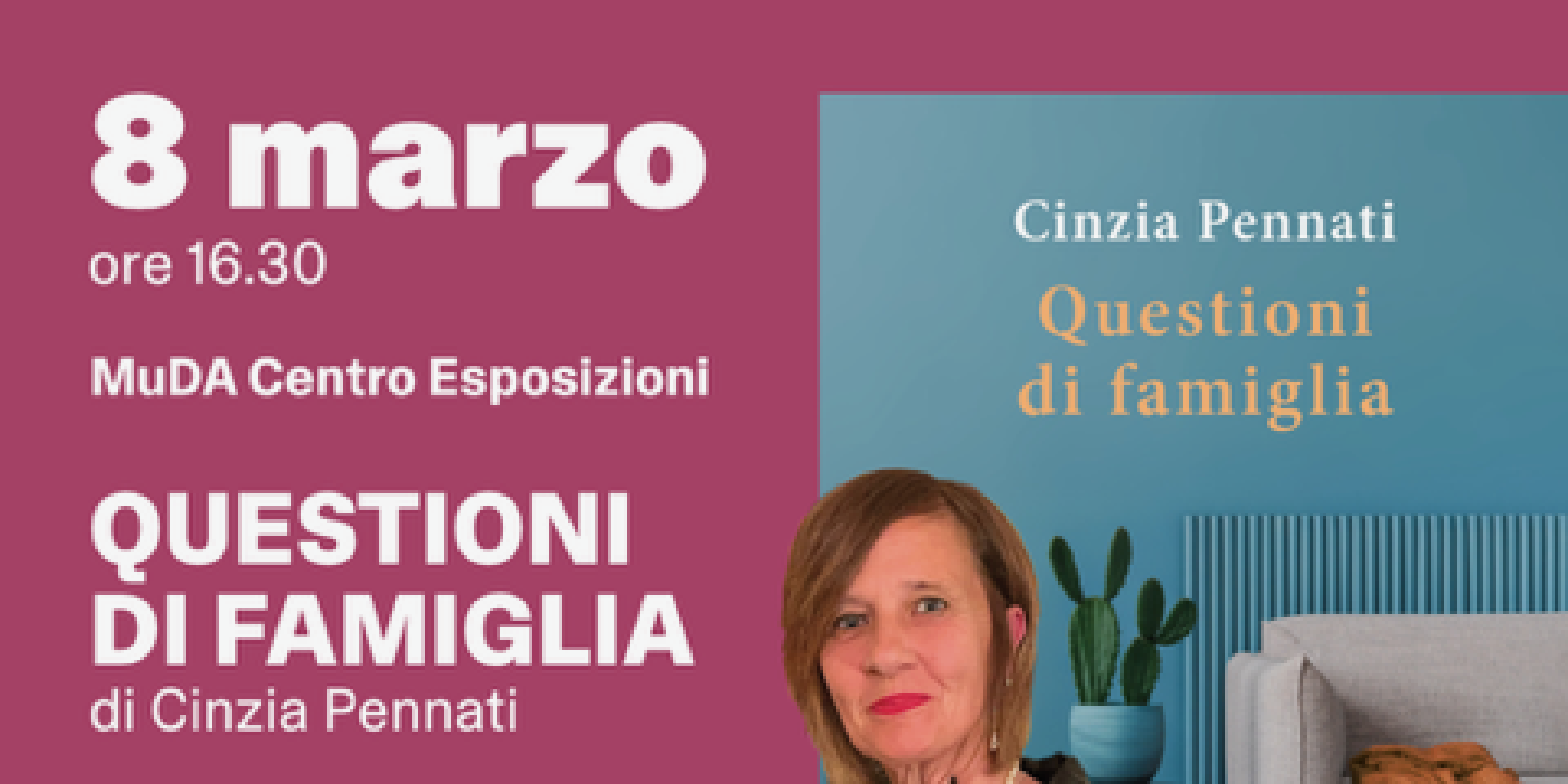 Presentazione del libro Questioni di famiglia di Cinzia Pennati al MuDA - 8 marzo